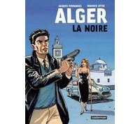 La France algérienne, une blessure encore vive