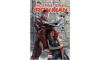 International Iron Man – Par Brian M. Bendis & Alex Maleev – Panini Comics
