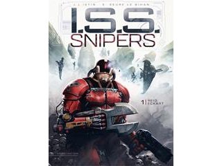 I.S.S. Snipers - Naissance d'une saga spatiale ambitieuse