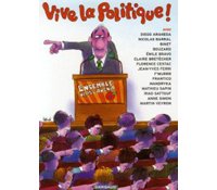 Vive la politique ! – Collectif – Dargaud