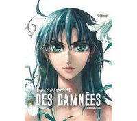 Le Couvent des damnées T5 & T6 - Par Minoru Takeyoshi - Glénat