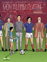 Mon Album Platini - Par Sylvain Venayre, Christopher & Mathilda - Delcourt