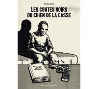 "Les Contes noirs du chien de la casse" de Remedium : la banlieue vue en noir & blanc