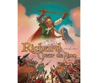 Richard Coeur de Lion, t.1 : Saint Jean d'Acre - par Brrémaud et Bertolucci - Soleil