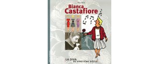 Bianca Castafiore, la Diva du vingtième siècle - Par Mireille Moons - Moulinsart