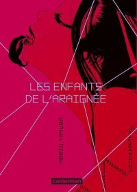 Les Enfants de l'araignée - Par Mario Tamura - Casterman