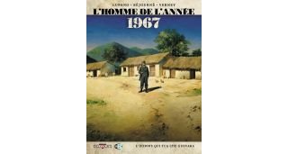 L'homme de l'année : 1967, l'homme qui tua Che Guevara - Par Lupano, Séjourné & Verney - Delcourt