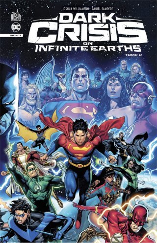 Dark Crisis On Infinite Earths T. 2 - Par Joshua Williamson & Collectif - Éd. Urban Comics