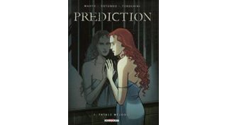 Prédiction – T1 : Fatale Mélodie – par Makyo & Rotundo - Delcourt