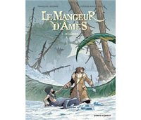 Le Mangeur d'âmes T1 : Le Gardien & T2 : La Porte - Par François Lapierre & Patrick Boutin-Gagné - Vents d'Ouest