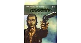 « La Légende de Cassidy : 100 tueurs dans la plaine » de Roger Martin et Asaf Hanuka - EP Editions.