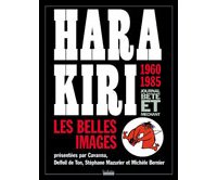 Hara Kiri : Les années « bête et méchant »