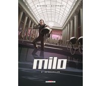 Milo - T2 Retrouvailles - Par Rivière et Scoffoni - Delcourt