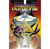 Mikros Photonik - L'Ombre et la lumière - Par Jean-Yves Mitton et Reed Man (Couleurs) - Delcourt