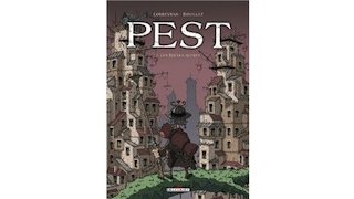 Pest T2 - Les Boîtes noires - Par Corbeyran & Amaury Bouillez - Delcourt