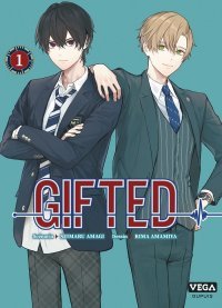 Gifted T1 & T2 - Par Seimaru Amagi (aka Tadashi Agi) et Rima Amamiya – Éd. Vega