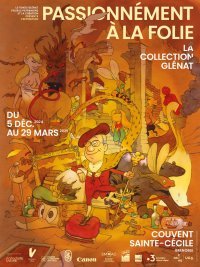 Passionnément, à la folie... L'exposition éclectique de Jacques Glénat, éditeur-collectionneur 