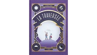 "La Traversée" (Éditions 2024), le petit théâtre de papier de Clément Paurd
