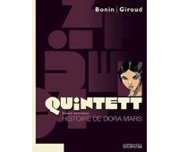 Quintett T1 - Histoire de Doras Mars - Bonin & Giroud - Dupuis