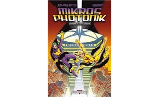 Mikros Photonik - L'Ombre et la lumière - Par Jean-Yves Mitton et Reed Man (Couleurs) - Delcourt