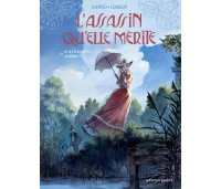 L'Assassin qu'elle mérite - tomes 1, 2 et 3 - Par Yannick Corboz & Wilfrid Lupano - Vents d'Ouest