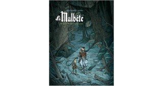 La Malbête - Par Decoudray et Hamo – Editions Bamboo