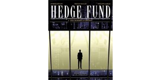 Hedge Fund T1/3 - par Hénaff, Roulot & Sabbah - Troisième Vague/Le Lombard