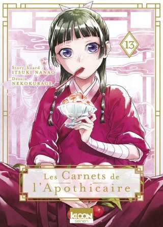 Les Carnets de l'apothicaire T. 12 & T. 13 - Par Natsu Hyuuga, Itsuki Nanao & Nekokurage - Éd. Ki-oon