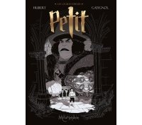 Petit - Par Hubert & Gatignol - Ed. Métamorphose / Soleil