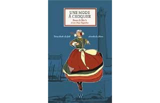 Une mode à croquer - Par Haslé-Le Gall & Le Minor - Locus Solus