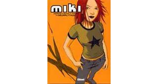 Miki T1 : Neuralithium - Par Serge Meirhino et Anton - Glénat