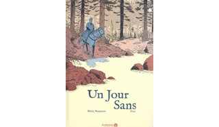 Un jour sans - Par Pero & Benjamin - Ankama Editions