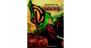 Antarcidès - T2 - Alain Paris & Val - Les Humanoïdes Associés