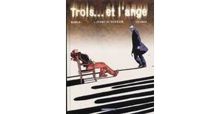 Trois... et l'ange - T2 : Jusqu'au dernier - par Morvan, Colombo & Walter - Dargaud