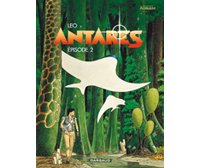 Les mondes d'Aldébaran – cycle 3 – Antarès – Episode 2 – par Leo - Dargaud