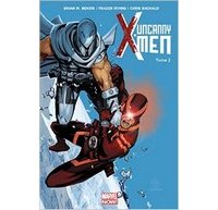 Uncanny X-Men | Tome 2 : Brisés – Par Brian Michael Bendis, Frazer Irving & Chris Bachalo (trad. Jérémy Manesse) – Panini Comics