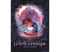 La Boîte à musique T.1 : Bienvenue à Pandorient - Par Gijé & Carbone - Dupuis