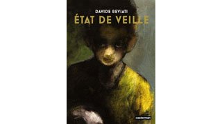 Etat de veille – Par Davide Reviati – Casterman