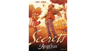 Secrets - L'Angelus - T2/2 - Par F. Giroud & Homs - Dupuis
