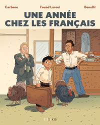 <i>Une année chez les Français</i> – Carbone et BeneDi (d'après Fouad Laroui) – Steinkis