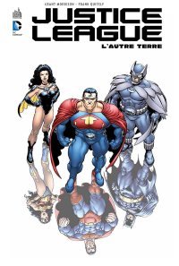 Justice League : L'Autre Terre - par Grant Morrison & Frank Quitely (Trad. Laurent Queyssi) – Urban Comics