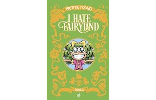 I Hate Fairyland Intégrale T. 2 - Par Skottie Young - Urban Comics