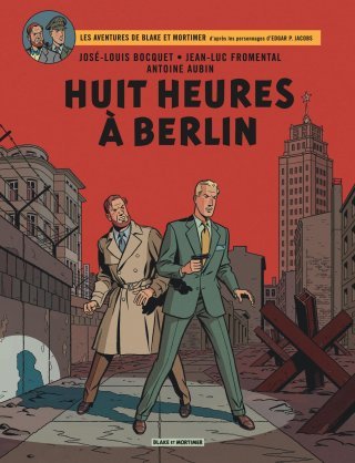 « Blake et Mortimer : huit heures à Berlin », une intrigue hitchcockienne