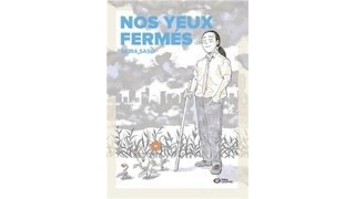 Nos yeux fermés - Par Akira Sasô - Pika