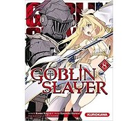 Goblin Slayer T. 8 - Par Kumo Kagyu, Noboru Kannatuki & Kurose Kousuke - Kurokawa