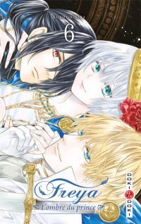 Freya : L'Ombre du prince T6 - Par Keiko Ishihara - Doki Doki