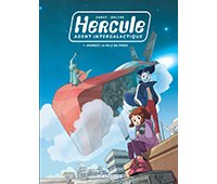 Hercule Agent intergalactique T. 1 : Margot, la fille du frigo – Par Vincent Zabus et Antonello Dalena