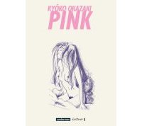 Pink - Kyôko Okazaki - Casterman