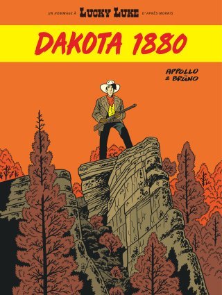 Avec Dakota 1880, Appollo & Brüno revisitent avec talent et originalité l'univers de Lucky Luke