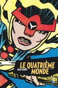 Le Quatrième Monde T2 - Par Jack Kirby - Urban Comics